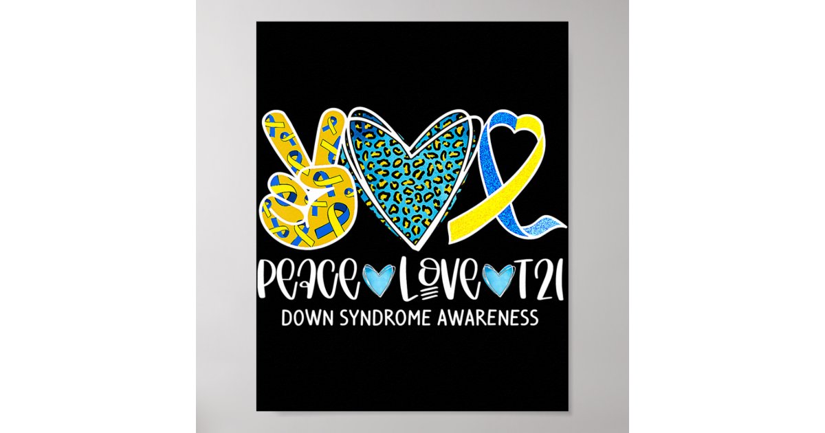 Peace Love Cure Blue & Yellow Ribbon Down Syndrome Poster | Zazzle