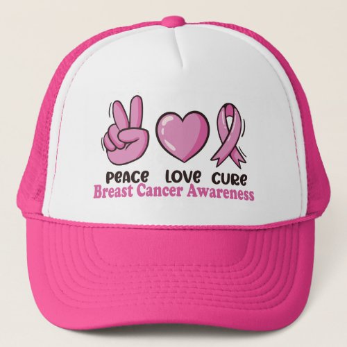 Peace Love Cure Breast Cancer Awareness Pink Women Trucker Hat