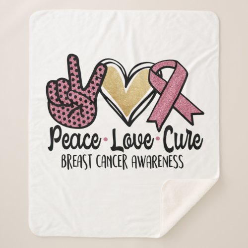 Peace Love Cure Breast Cancer Awareness Sherpa Blanket