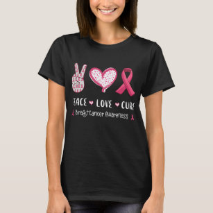Peace Love cure breast cancer awareness women T-Shirt