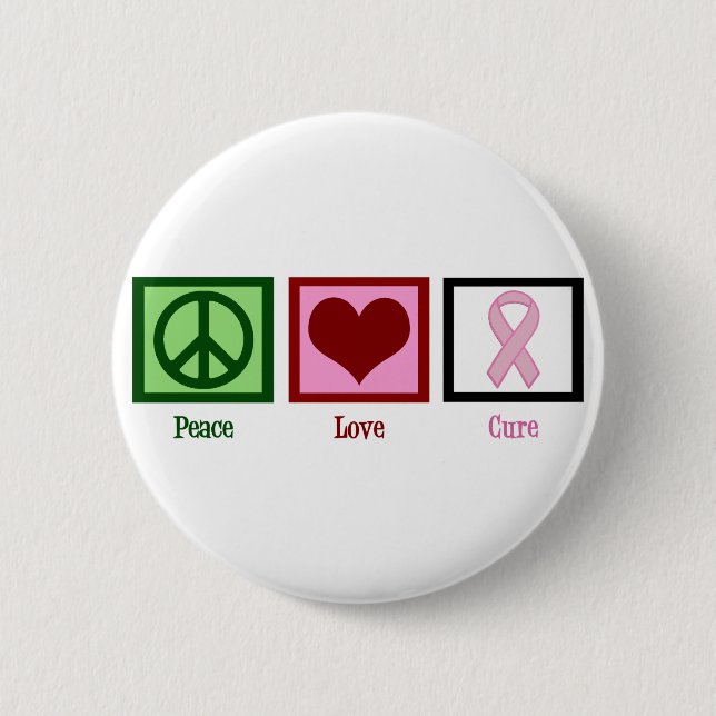 Peace Love Cure Breast Cancer Button (Front)