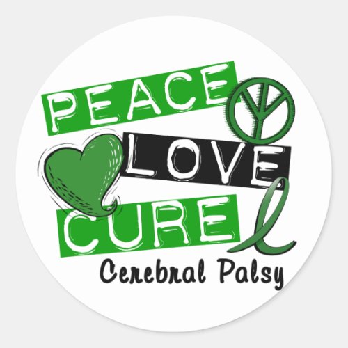 PEACE LOVE CURE CEREBRAL PALSY T_Shirts  Gifts Classic Round Sticker
