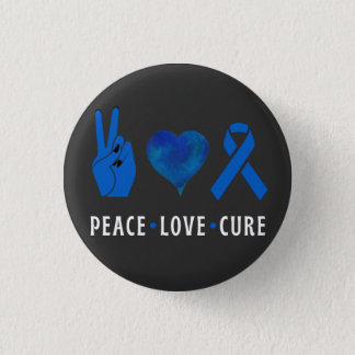 Peace Love Cure , Colon Cancer Awareness T-Shirt T Button