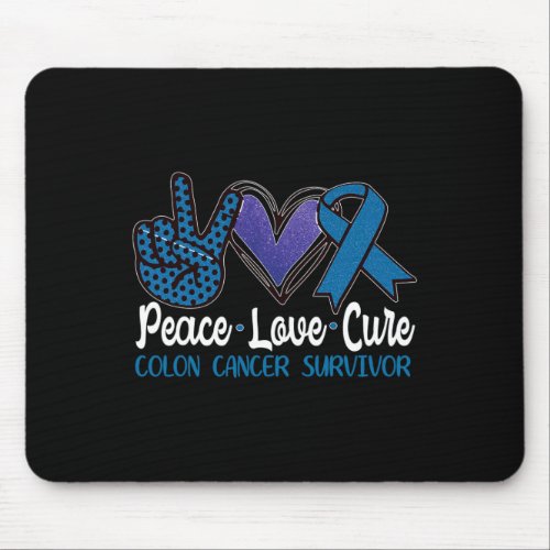 Peace Love Cure Colon Cancer Survivor Awareness Gi Mouse Pad