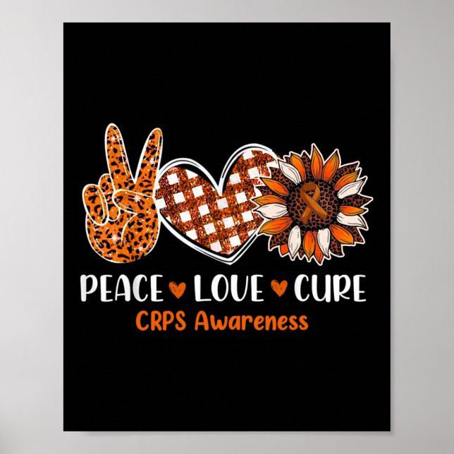 Peace Love Cure CRPS Awareness Month Warrior Orang Poster (Front)