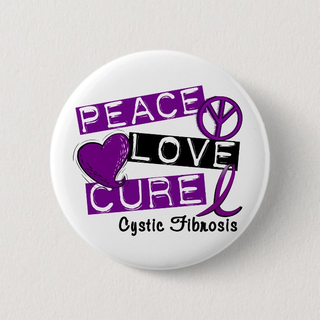 PEACE LOVE CURE CYSTIC FIBROSIS BUTTON (Front)