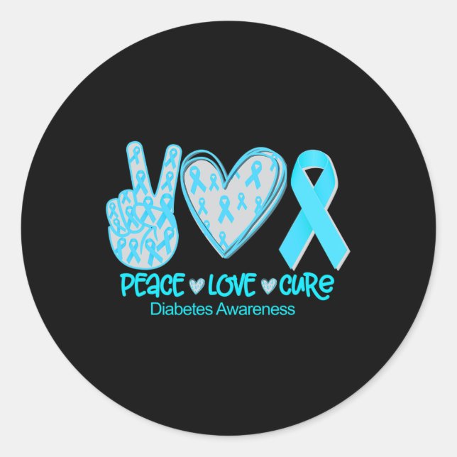 Peace Love Cure Diabetes Awareness Gift  Classic Round Sticker (Front)