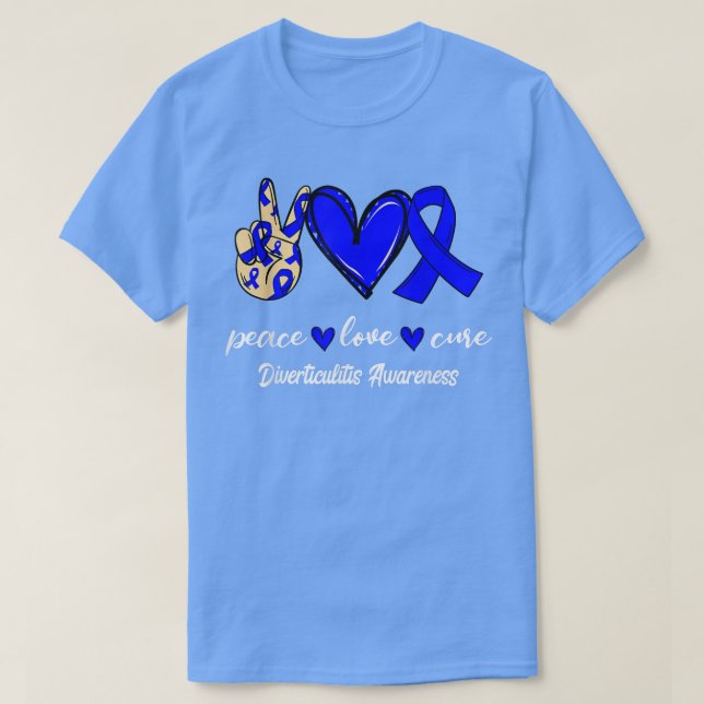 Peace Love Cure Diverticulitis Blue Ribbon Awarene T-Shirt (Design Front)