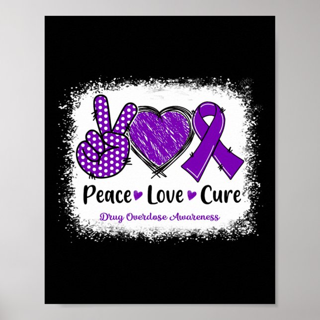 Peace Love Cure Drug Overdose Awareness Purple Rib Poster (Front)