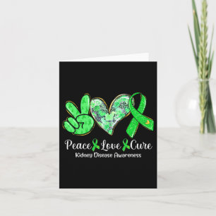 Peace Love Cure Green Ribbon Kidney Disease Awaren Card