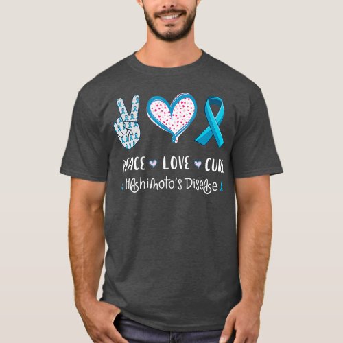 Peace Love cure hashimotos disease awareness men T_Shirt