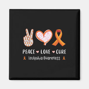 Peace Love cure leukemia awareness men women kids  Magnet
