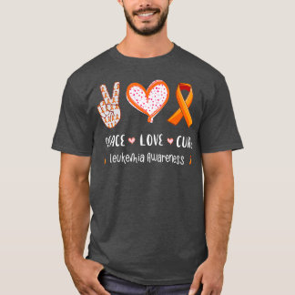 Peace Love cure leukemia awareness men women T-Shirt