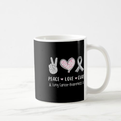 Peace Love Cure Lung Cancer Awareness Men Women Ki Coffee Mug