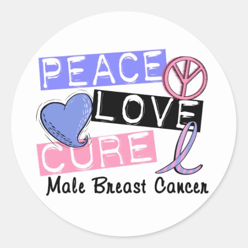 Peace Love Cure Male Breast Cancer Classic Round Sticker