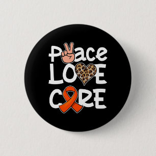 Peace Love Cure Orange Ribbon Leukemia Awareness Button