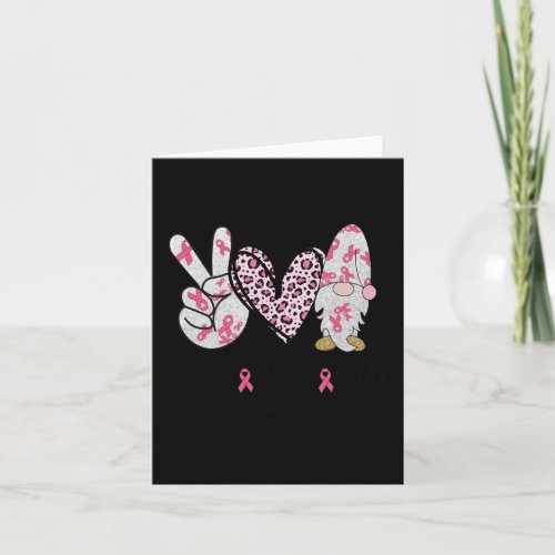 Peace Love Cure Pink Gnome Breast Cancer Awareness Card