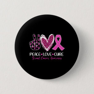 Peace Love Cure Pink Ribbon Breast Cancer Awarenes Button