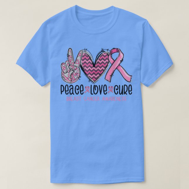 Peace Love Cure Pink Ribbon Cancer Breast Awarenes T-Shirt (Design Front)