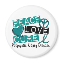 Peace Love Cure PKD Polycystic Kidney Disease Magnet