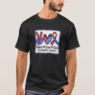 Peace Love Cure Pulmonary Fibrosis Awareness Warri T-Shirt