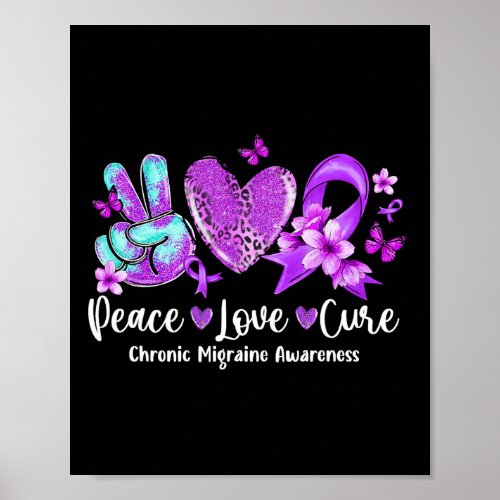 Peace Love Cure Purple Ribbon Chronic Migraine Awa Poster