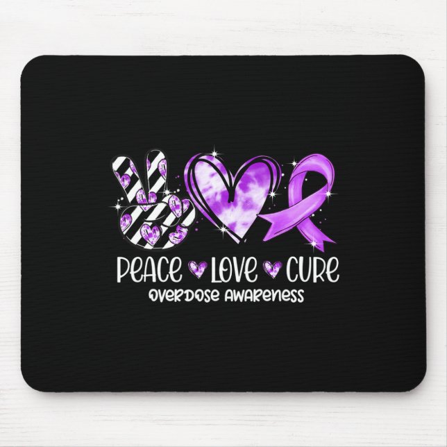 Peace Love Cure Purple Ribbon Overdose Awareness  Mouse Pad (Front)