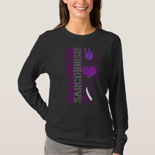 Peace Love Cure Sarcoidosis Awareness Ribbon Warri T-Shirt