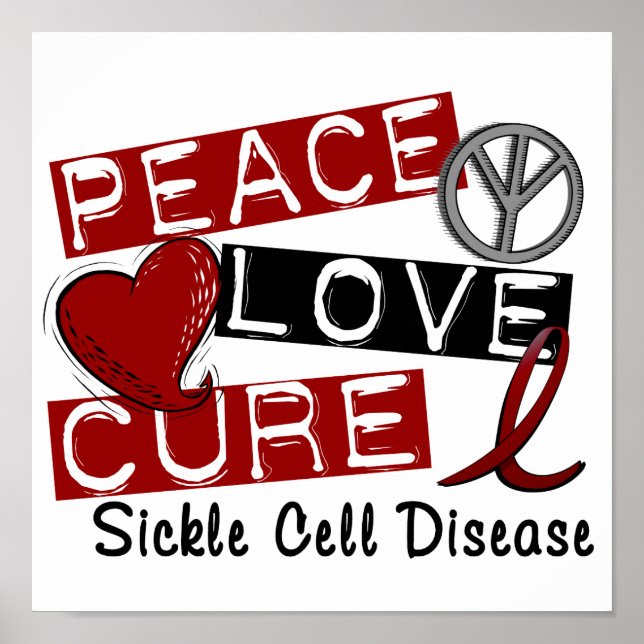 Peace Love Cure Sickle Cell Disease Poster (Front)