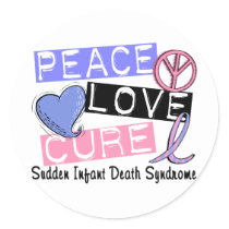 Peace Love Cure SIDS Sudden Infant Death Syndrome Classic Round Sticker