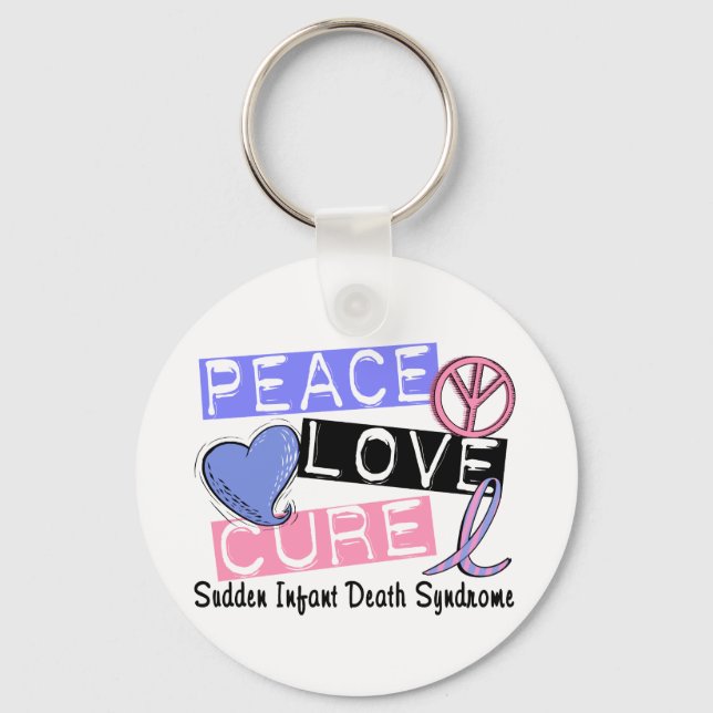 Peace Love Cure SIDS Sudden Infant Death Syndrome Keychain (Front)