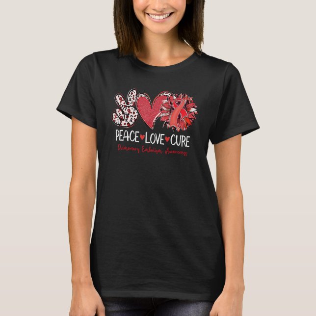 Peace Love Cure Sunflower Red Ribbon Pulmonary Emb T-Shirt (Front)