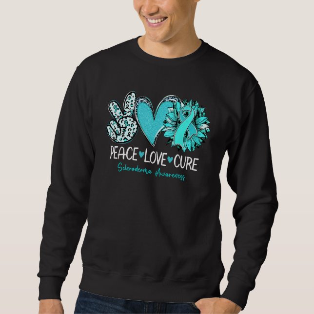 Peace Love Cure Sunflower Teal Ribbon Scleroderma  Sweatshirt (Front)