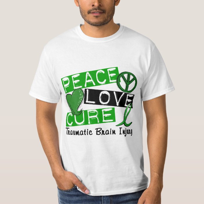Peace Love Cure Traumatic Brain Injury TBI T-Shirt | Zazzle.com