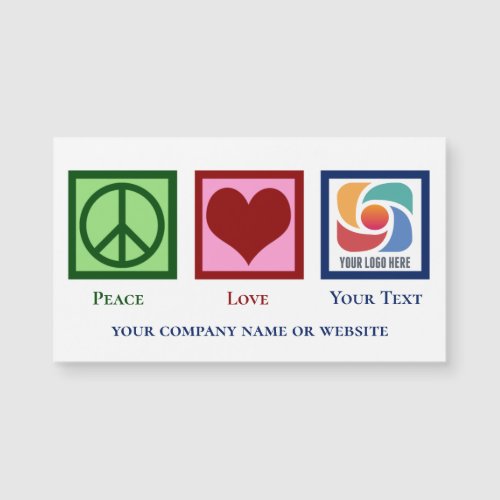 Peace Love Custom Business Logo Marketing Magnet