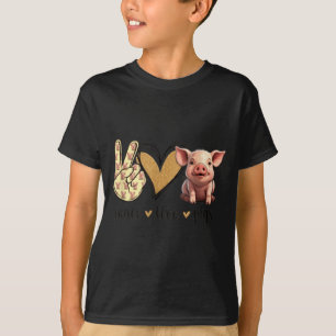 Peace Love Cute Show Pig Lover  T-Shirt