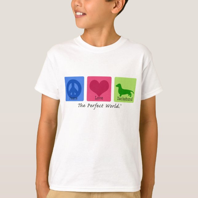 Peace Love Dachshund T-Shirt (Front)