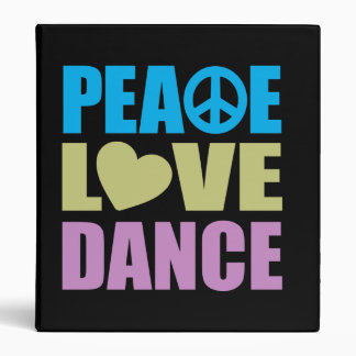Peace Love Dance Binder