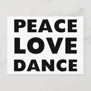Peace Love Dance Postcard