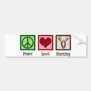 Peace Love Deer Hunting Bumper Sticker