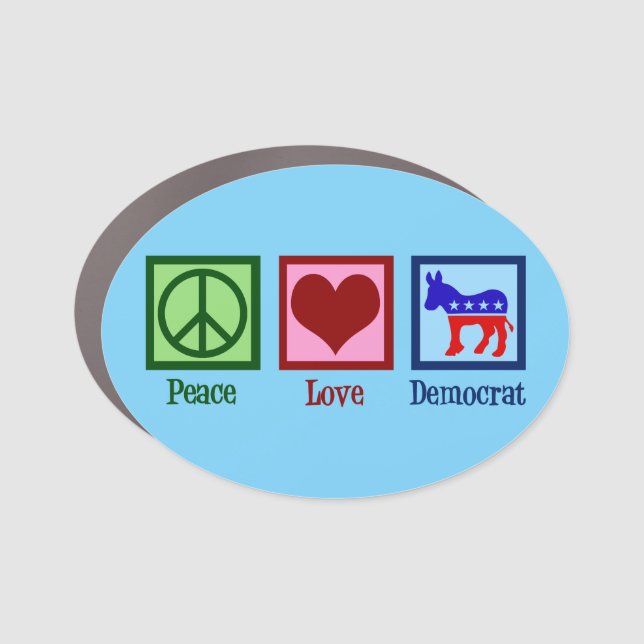 Peace Love Democrat Car Magnet (Front)