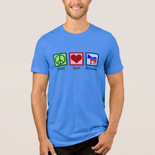 Peace Love Democrat Cute Blue Donkey Tri_Blend Shirt