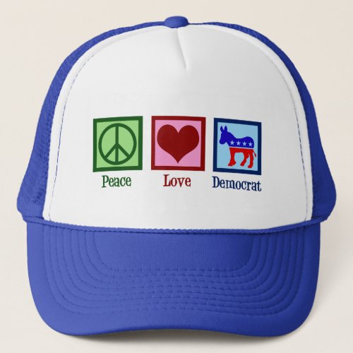 Peace Love Democrat Donkey Cute Blue Trucker Hat