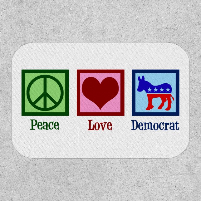 Peace Love Democrat Donkey Patch (Front)