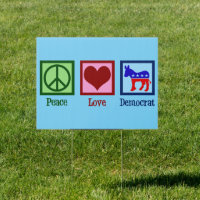 Peace Love Democrat Donkey Yard