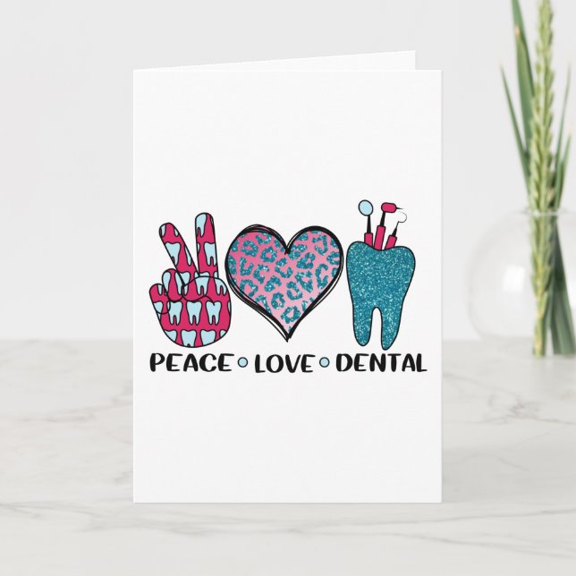 Peace Love Dental Cool T Shirt Card (Front)