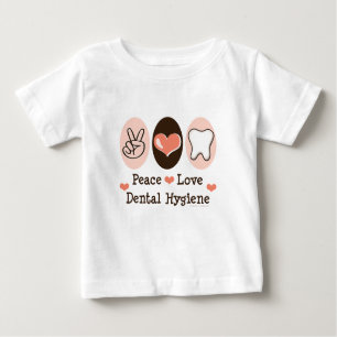 Peace Love Dental Hygiene Infant T shirt