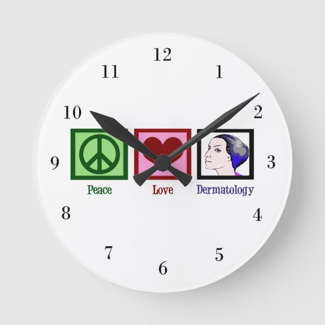 Peace Love Dermatology Round Clock (Front)