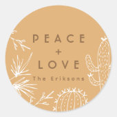 Peace + Love Desert Cactus Classic Round Sticker (Front)