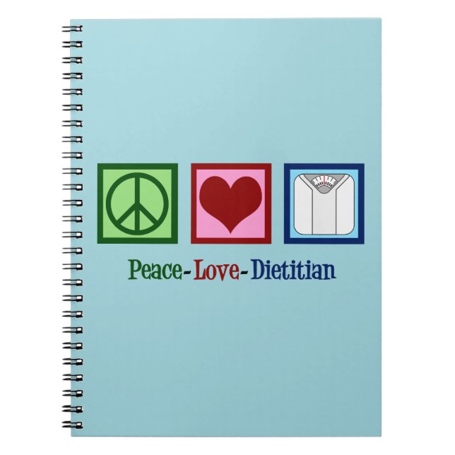 Peace Love Dietitian Notebook (Front)
